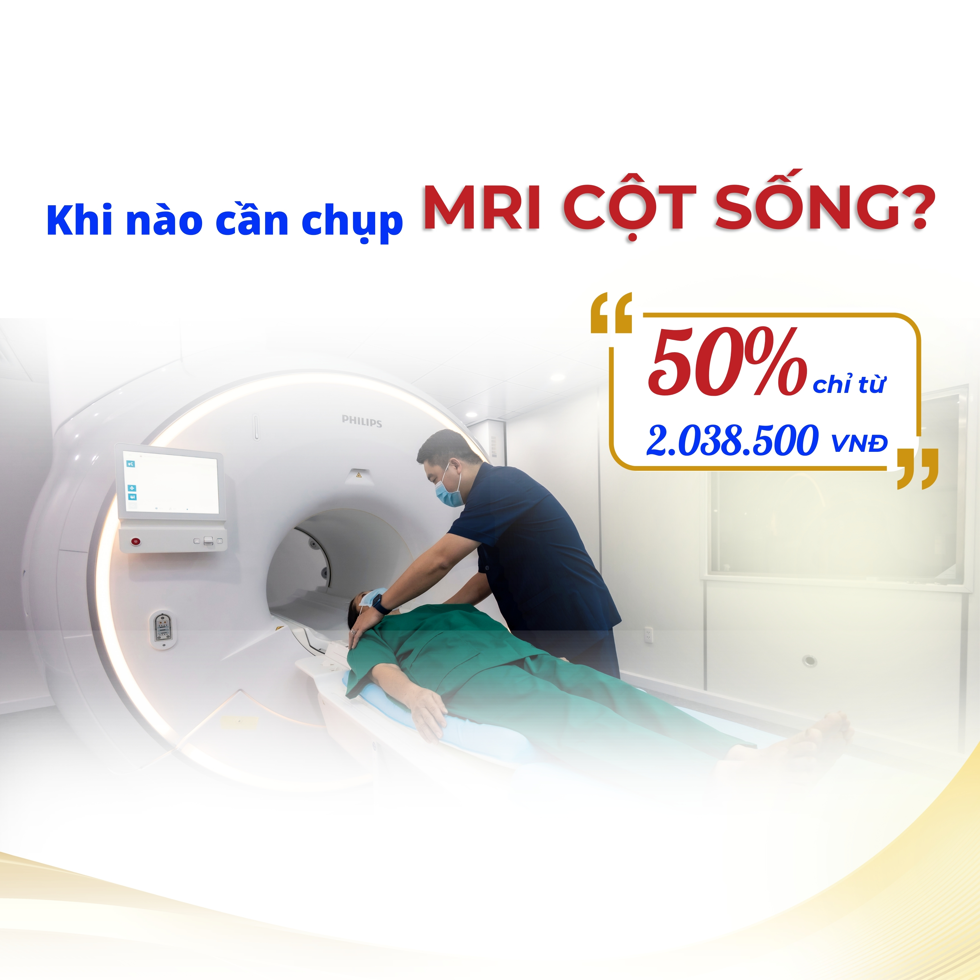 Khi nào cần phải chụp MRI cột sống? Vai trò của MRI 3.0 Tesla trong chẩn...