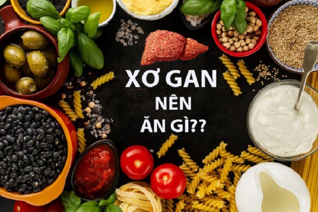 Xơ Gan Nên Ăn Uống Gì: Hướng Dẫn Dinh Dưỡng Tốt Nhất Cho Người Bệnh