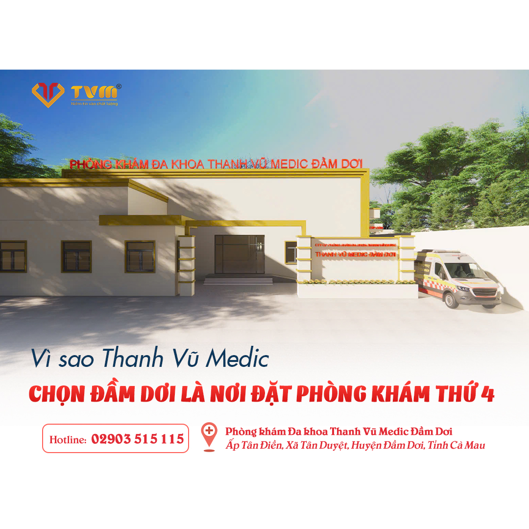 Vì sao Thanh Vũ Medic chọn Đầm Dơi là nơi đặt phòng khám thứ 4?