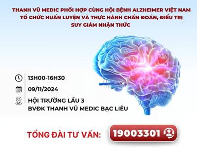 Thanh Vũ Medic phối hợp Hội bệnh Alzheimer Việt Nam tổ chức chuyên đề Điều trị Suy giảm nhận thức